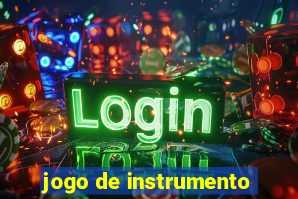 jogo de instrumento